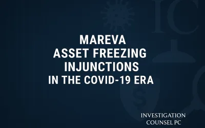 Mareva (Asset Freezing) Injunctions in Toronto in the COVID-19 Era