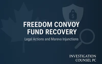 Responding to a Mareva: The Recovery of Donor Funds in the Canadian Freedom Convoy Litigation