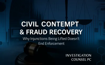 The Evolving Law of Civil Contempt related to Fraud Recovery Injunctions